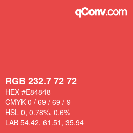 カラーコード: RGB 232.7 72 72 | qconv.com