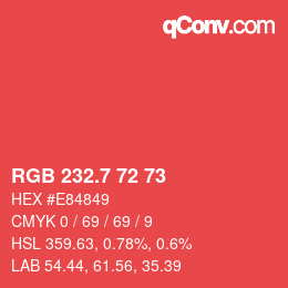 カラーコード: RGB 232.7 72 73 | qconv.com