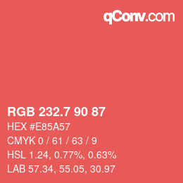 カラーコード: RGB 232.7 90 87 | qconv.com