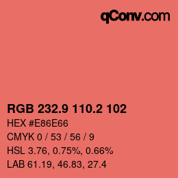 カラーコード: RGB 232.9 110.2 102 | qconv.com