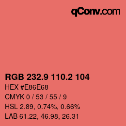 Farbcode: RGB 232.9 110.2 104 | qconv.com