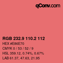 カラーコード: RGB 232.9 110.2 112 | qconv.com