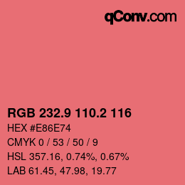 カラーコード: RGB 232.9 110.2 116 | qconv.com