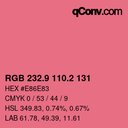 カラーコード: RGB 232.9 110.2 131 | qconv.com