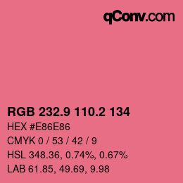 カラーコード: RGB 232.9 110.2 134 | qconv.com