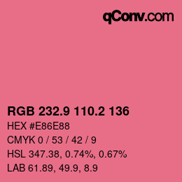 カラーコード: RGB 232.9 110.2 136 | qconv.com