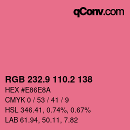 カラーコード: RGB 232.9 110.2 138 | qconv.com