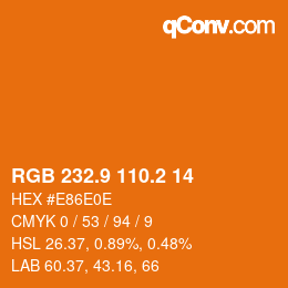 Color code: RGB 232.9 110.2 14 | qconv.com
