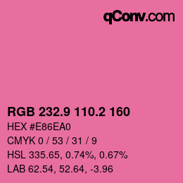 カラーコード: RGB 232.9 110.2 160 | qconv.com