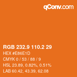 Color code: RGB 232.9 110.2 29 | qconv.com