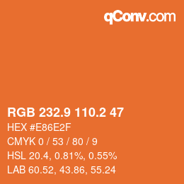 Color code: RGB 232.9 110.2 47 | qconv.com