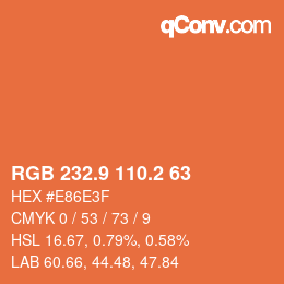 カラーコード: RGB 232.9 110.2 63 | qconv.com