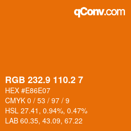 カラーコード: RGB 232.9 110.2 7 | qconv.com