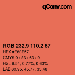 カラーコード: RGB 232.9 110.2 87 | qconv.com