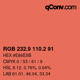 カラーコード: RGB 232.9 110.2 91 | qconv.com