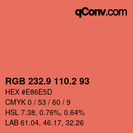 カラーコード: RGB 232.9 110.2 93 | qconv.com