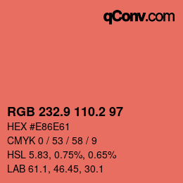 カラーコード: RGB 232.9 110.2 97 | qconv.com