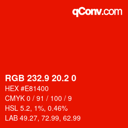 カラーコード: RGB 232.9 20.2 0 | qconv.com