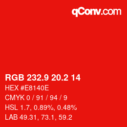 カラーコード: RGB 232.9 20.2 14 | qconv.com