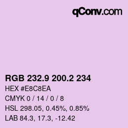 カラーコード: RGB 232.9 200.2 234 | qconv.com