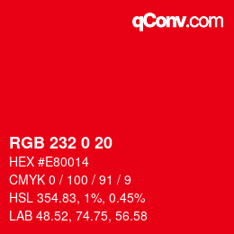 カラーコード: RGB 232 0 20 | qconv.com