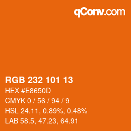 Color code: RGB 232 101 13 | qconv.com