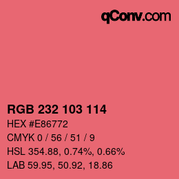 Color code: RGB 232 103 114 | qconv.com