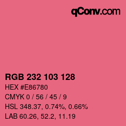 Color code: RGB 232 103 128 | qconv.com