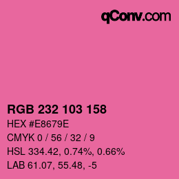 カラーコード: RGB 232 103 158 | qconv.com