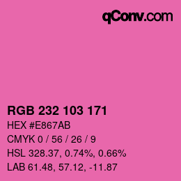 カラーコード: RGB 232 103 171 | qconv.com