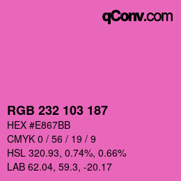 Color code: RGB 232 103 187 | qconv.com