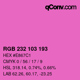 Color code: RGB 232 103 193 | qconv.com