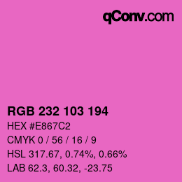 Color code: RGB 232 103 194 | qconv.com
