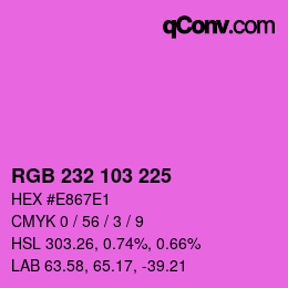 Color code: RGB 232 103 225 | qconv.com