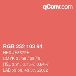 カラーコード: RGB 232 103 94 | qconv.com