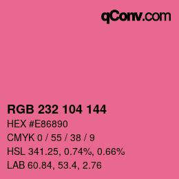 カラーコード: RGB 232 104 144 | qconv.com