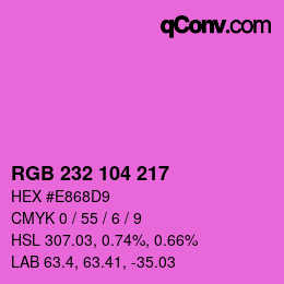 カラーコード: RGB 232 104 217 | qconv.com