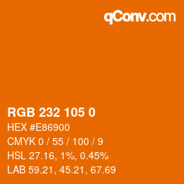 Color code: RGB 232 105 0 | qconv.com