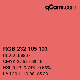 カラーコード: RGB 232 105 103 | qconv.com