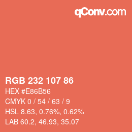 颜色代码: RGB 232 107 86 | qconv.com