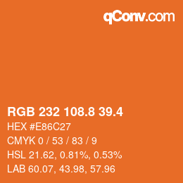 カラーコード: RGB 232 108.8 39.4 | qconv.com