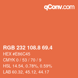 カラーコード: RGB 232 108.8 69.4 | qconv.com