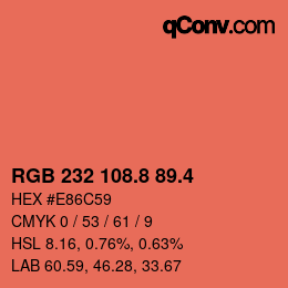 カラーコード: RGB 232 108.8 89.4 | qconv.com