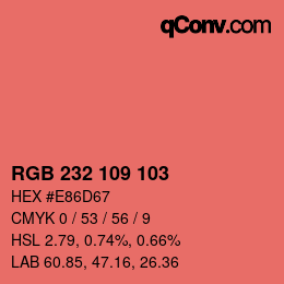 カラーコード: RGB 232 109 103 | qconv.com