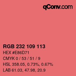 Color code: RGB 232 109 113 | qconv.com
