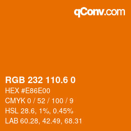 カラーコード: RGB 232 110.6 0 | qconv.com