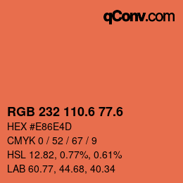 カラーコード: RGB 232 110.6 77.6 | qconv.com