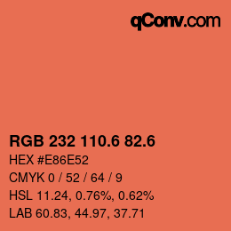 カラーコード: RGB 232 110.6 82.6 | qconv.com
