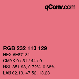 Color code: RGB 232 113 129 | qconv.com