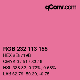 Color code: RGB 232 113 155 | qconv.com
